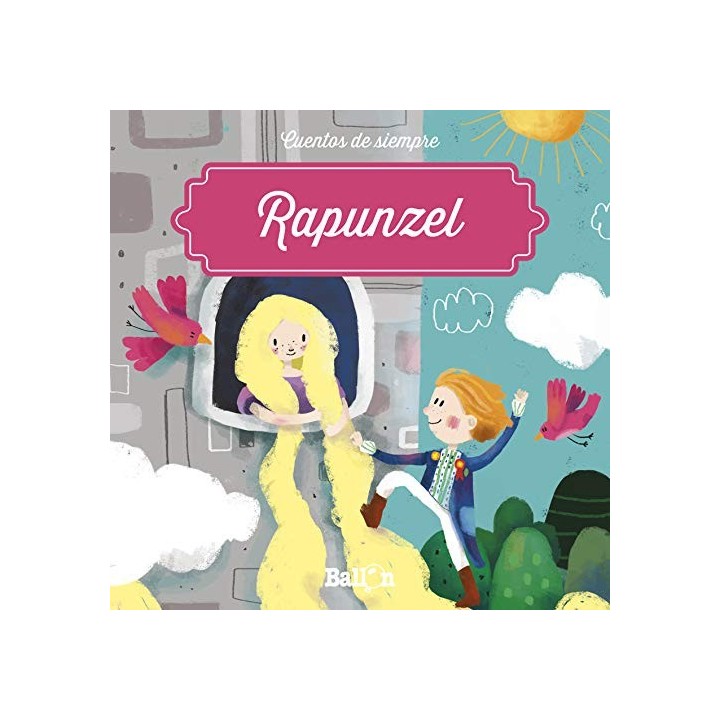 RAPUNZEL CUENTOS DE SIEMPRE